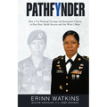 Pathfynder: How I Use Personal Courage and Emotional Control to Face Fear, Build Success, and Get What I Want