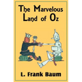 The Marvelous Land of Oz