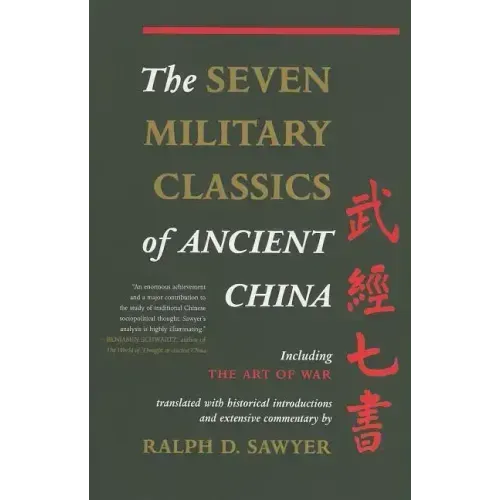 The Seven Military Classics of Ancient China