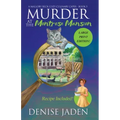 Murder at the Montrose Mansion: A Mallory Beck Cozy Culinary Caper