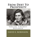 From Debt To Prosperity: 'Social Credit' Defined