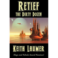 Retief: the Dirty Dozen