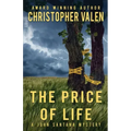 The Price Of Life: A John Santana Mystery