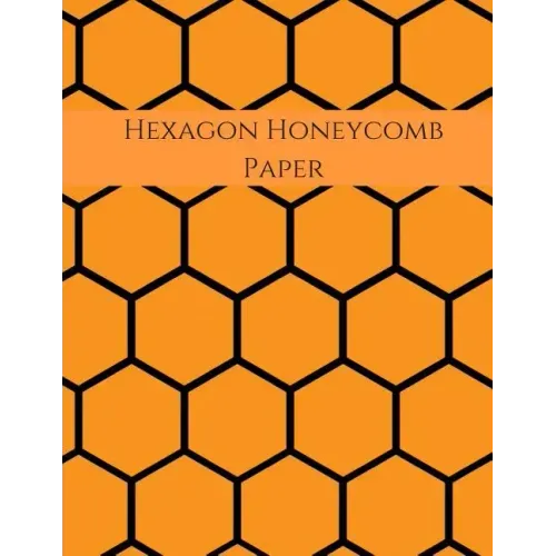 Hexagon Honeycomb Paper: Hex paper (or honeycomb paper), This Small hexagons measure .2" per side.100 pages, 8.5 x 11.GET YOUR GAME ON: -)