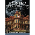 Haunted Oklahoma City