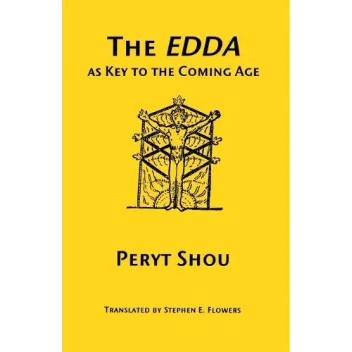 The Edda as Key to the Comng Age