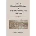 Index of Obituaries and Marriages of The (Baltimore) Sun, 1861-1865