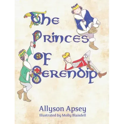 The Princes of Serendip