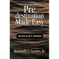 Predestination Made Easy