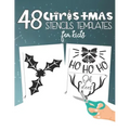 48 Christmas Stencils Templates For Kids: Stencil Book For Kids With 48 Cute Christmas Holiday Clip Arts Templates For Christmas Cutouts Handmade Deco
