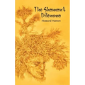 The Shaman's Dilemma