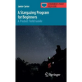 A Stargazing Program for Beginners: A Pocket Field Guide