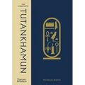 The Complete Tutankhamun: 100 Years of Discovery