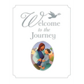 Welcome to the Journey: A Baptism Gift