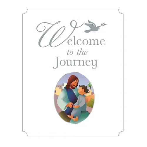 Welcome to the Journey: A Baptism Gift