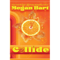 Collide: A Time Travel Romance