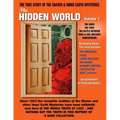 The Hidden World Volume One: The Dero! The Tero! The Battle Between Good and Evil Underground - The True Story Of The Shaver & Inner Earth Mysterie