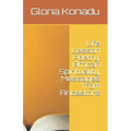 Life Lesson Poetry: African Spirituality; Messages from Ancestors