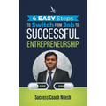 4 Easy Steps To Switch From Job To Successful Entrepreneurship