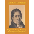 Fragments of Lapp Mythology: Doctrine of the Gods