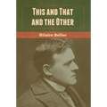This and That and the Other