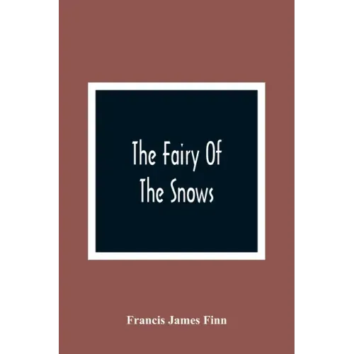 The Fairy Of The Snows
