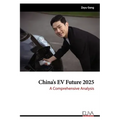 China's EV Future 2025: A Comprehensive Analysis