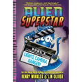 Lights, Camera, Danger! (Alien Superstar #2)