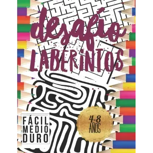 Desafío Laberintos: Para Niños 4-8 Años con 3 Niveles Fácil Medio Duro.