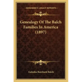 Genealogy of the Balch Families in America (1897)