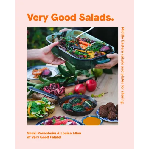 Very Good Salads: Middle-Eastern Salads and Plates for Sharing