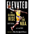 Elevated: The Global Rise of the N.B.A.