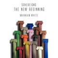 Sovereigns the New Beginning