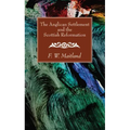 The Anglican Settlement and the Scottish Reformation