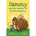 Sammy and the Mystery of the New Neighbor