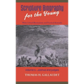 Scripture Biography for the Young: Vol. 5 - Joshua and Judges