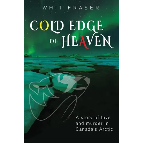 The Cold Edge of Heaven