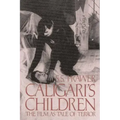 Caligari's Children: The Film as Tale of Terror