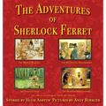 The Adventures of Sherlock Ferret