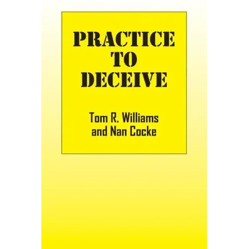 Practice To Deceive