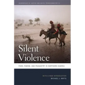 Silent Violence: Food, Famine, and Peasantry in Northern Nigeria