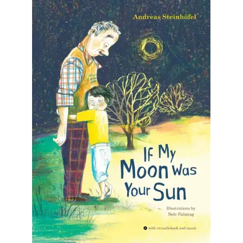 If My Moon Was Your Sun [With Audio CD]