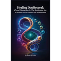 Healing Doublespeak: Chiral Distortion & The Recursive Arc: An Incomplete Series on Language, Drift, and Regeneration