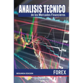Analisis tecnico de los Mercados Financieros. FOREX: (B&W) Ingenieria financiera elemental, aplicada al comercio de divisas o Forex.
