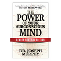 The Power of Your Subconscious Mind (Gender Neutral Edition)