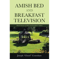 Amish Bed and Breakfast Television: Third Season of Bed and Breakfast Fables