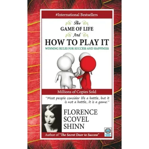 The Game of Life and How to Play It