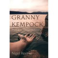 Granny Kempock: Truth is no stranger to fiction