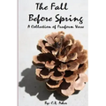 The Fall Before Spring