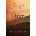 Whispers over a brewing dawn